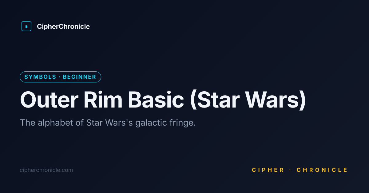 Outer Rim Basic (Star Wars) — Translate Online | CipherChronicle