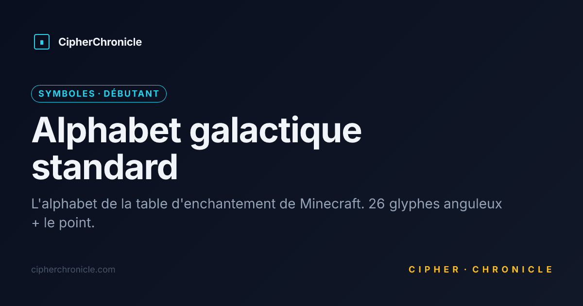Alphabet galactique standard — Traduire en ligne | CipherChronicle